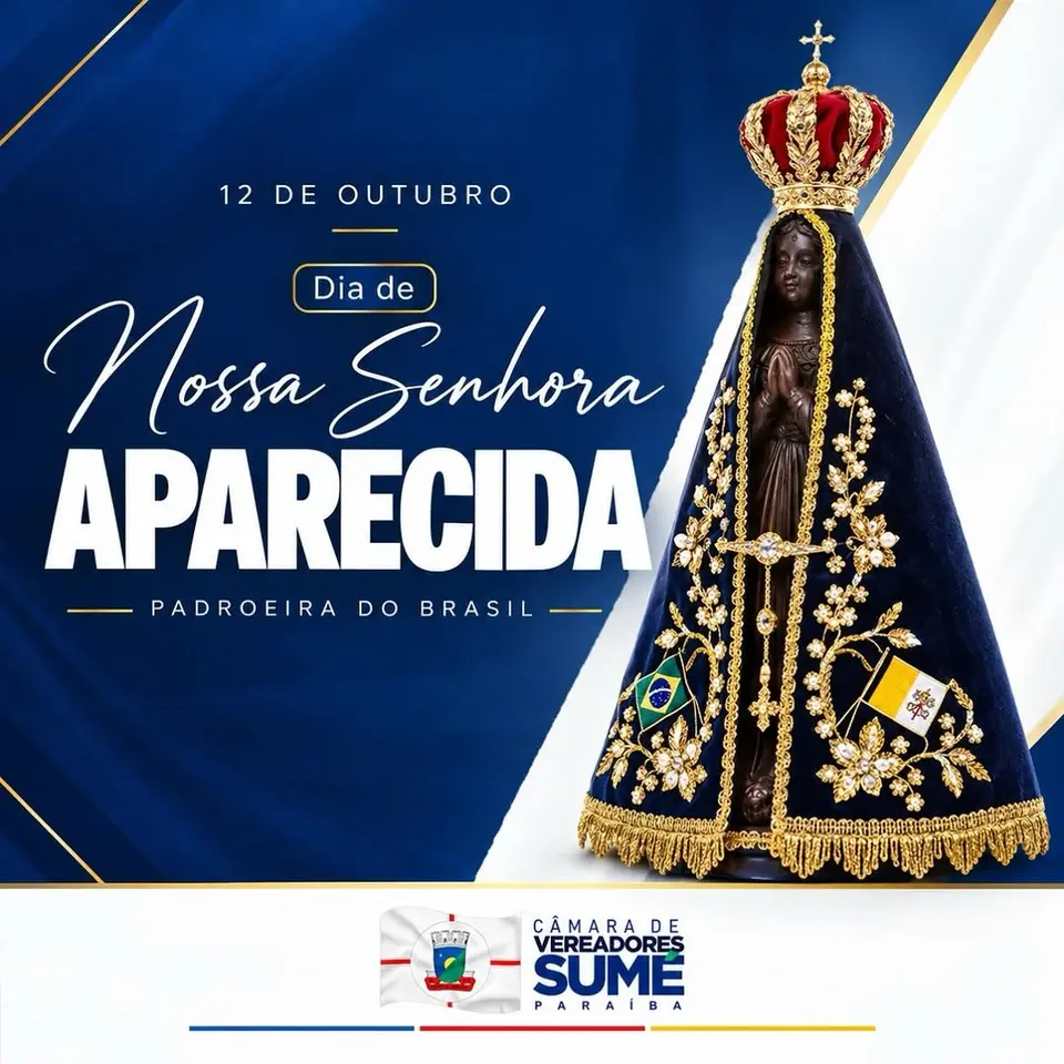 Câmara de Sumé saúda fiéis no Dia de Nossa Senhora Aparecida