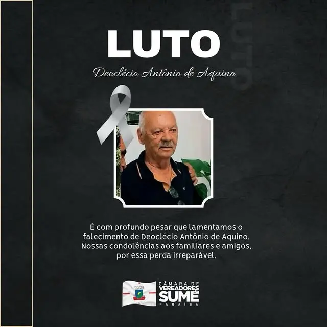 Câmara de Sumé lamenta falecimento de Deoclécio Antônio de Aquino