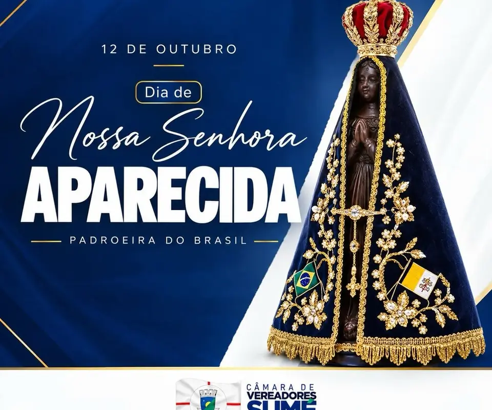 Câmara de Sumé saúda fiéis no Dia de Nossa Senhora Aparecida